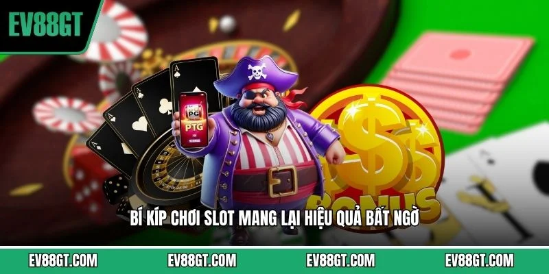 Chơi Nổ Hũ Rút Tiền Mặt - Săn Thưởng Tại Nhà Cái EV88 