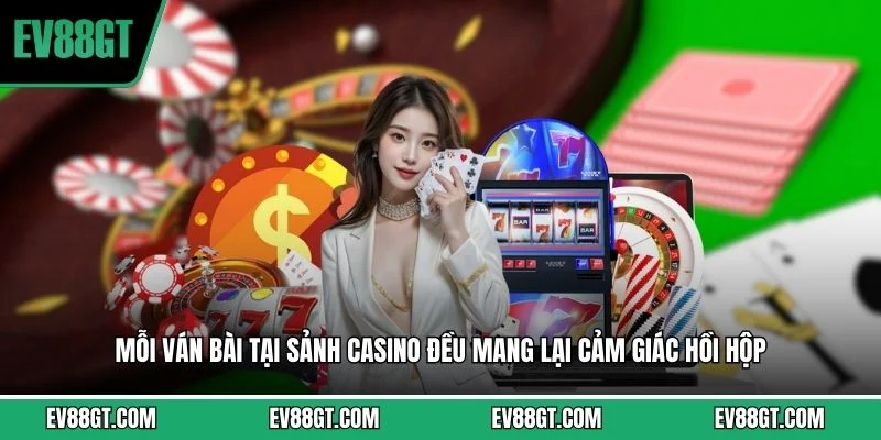 Casino EV88 - Sân Chơi Thượng Lưu Tại Nhà Cái Hàng Đầu