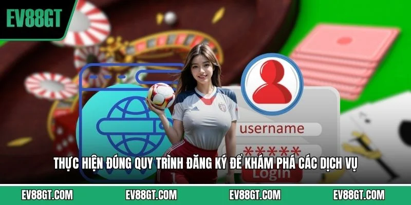 Đăng Ký EV88 - Tạo Tài Khoản Nhanh Nhất Tại Nhà Cái